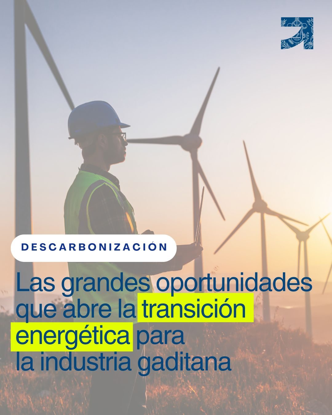 Las grandes oportunidades que abre la transición energética para la industria gaditana