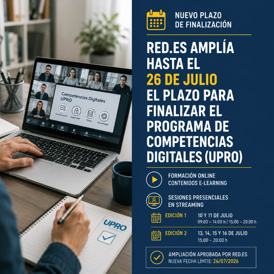 SE AMPLÍA HASTA EL 26 DE JULIO EL PLAZO PARA FINALIZAR EL PROGRAMA DE COMPETENCIAS DIGITALES (UPRO)